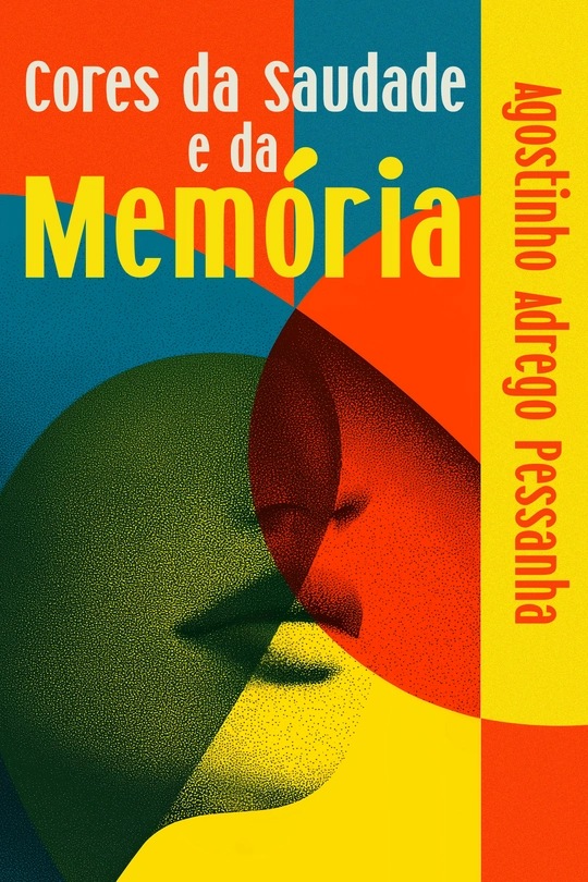 Cores da Saudade e da Memória-9798892141314